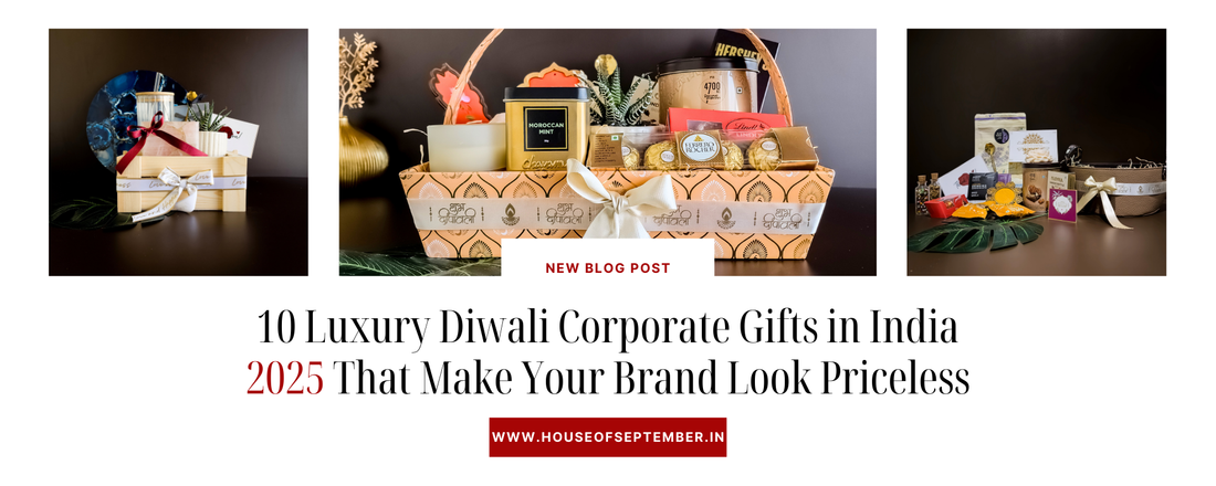 10 Luxury Diwali Corporate Gifts in India 2025 That Make Your Brand Look Priceless