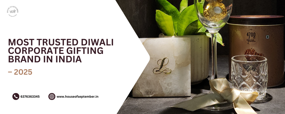 Most Trusted Diwali Corporate Gifting Brand in India – 2025