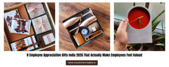 8 Employee Appreciation Gifts India 2026 That Actually Make Employees Feel Valued