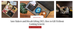 Auto Makers and Diwali Gifting 2025, How to Gift Without Looking Generic