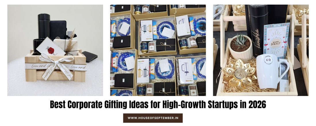 Best Corporate Gifting Ideas for High-Growth Startups in 2026