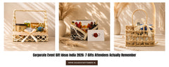 Corporate Event Gift Ideas India 2026: 7 Gifts Attendees Actually Remember