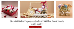 Diwali Gifts for Employees Under ₹1500 That Boost Morale and Loyalty