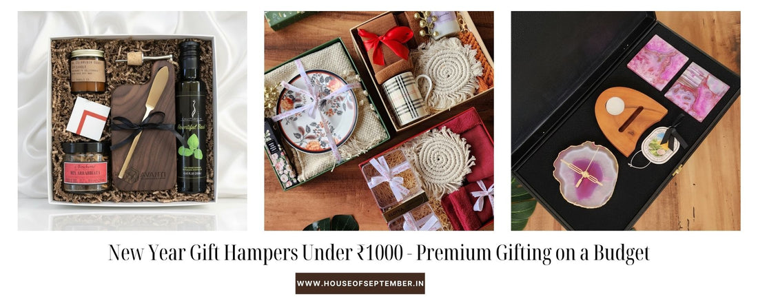 New Year Gift Hampers Under ₹1000 - Premium Gifting on a Budget