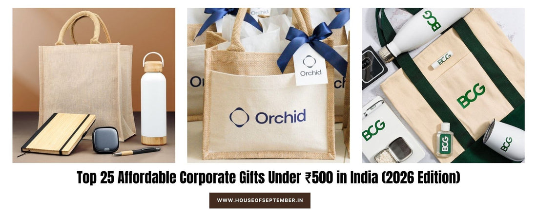 Top 25 Affordable Corporate Gifts Under ₹500 in India (2026 Edition)