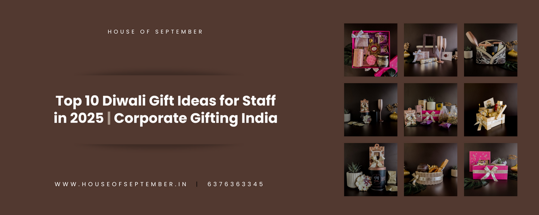 Top 10 Diwali Gift Ideas for Staff in 2025 | Corporate Gifting India