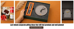 Last Minute Corporate Gifts India